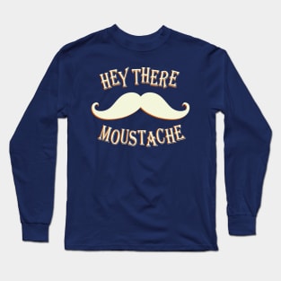 Funny Moustache Gift Long Sleeve T-Shirt